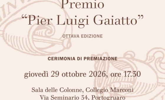 ‘Premio Pier Luigi Gaiatto’ – 26 ottobre ore 17.00, Collegio Marconi